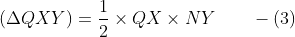 (\Delta QXY) = \frac{1}{2}\times QX\times NY \qquad -(3)