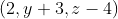 (2,y+3,z-4)