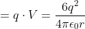 = q\cdot V = \frac{6q^2}{4\pi\epsilon_0 r}