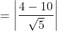 =\left | \frac{4-10}{\sqrt{5}} \right |