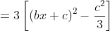 =3\left[(bx+c)^{2}-\frac{c^{2}}{3} \right ]