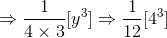 \Rightarrow \frac{1}{4\times 3}[y^3] \Rightarrow \frac{1}{12} [ 4^3]