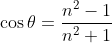 \cos \theta =\frac{n^{2}-1}{n^{2}+1}