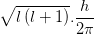 \sqrt{l\left ( l+1 \right )}.\frac{h}{2\pi }