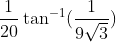 \frac{1}{20}\tan^{-1}(\frac{1}{9\sqrt3})