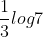 \frac{1}{3}log7