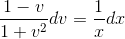 \frac{1-v}{1+v^{2}}dv= \frac{1}{x}dx