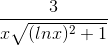 \frac{3}{x\sqrt{(lnx)^{2}+1}}