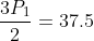 \frac{3P_{1}}{2}=37.5