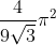 \frac{4}{9\sqrt3}\pi ^{2}