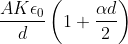 \frac{AK\epsilon _{0}}{d}\left ( 1+\frac{\alpha d}{2} \right )