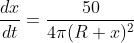 \frac{dx}{dt}=\frac{50}{4\pi (R+x)^{2}}