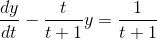\frac{dy}{dt} - \frac{t}{t+1}y= \frac{1}{t+1}