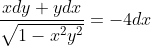 \frac{xdy+ydx}{\sqrt{1-x^2y^2}}=-4dx