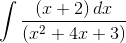 \int \frac{\left ( x+2 \right )dx}{\left (x^{2}+4x+3 \right )}