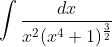 \int \frac{dx}{x^{2}(x^{4}+1)^{\frac{3}{2}}}