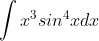 \int x^{3}sin^{^{4}}xdx
