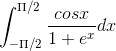 \int_{-\Pi /2}^{\Pi /2}\frac{cosx}{1+e^{x}}dx