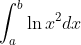 \int_{a}^{b}\ln x^{2} dx