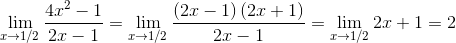 \mathop{\lim }_{x \rightarrow 1/2}\frac{4x^{2}-1}{2x-1}=\mathop{\lim }_{x \rightarrow 1/2}\frac{ \left( 2x-1 \right) \left( 2x+1 \right) }{2x-1}=\mathop{\lim }_{x \rightarrow 1/2}2x+1=2