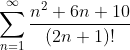 \sum_{n=1}^{\infty } \frac{n^2+6n +10}{(2n+1)!}