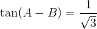\tan (A -B) = \frac{1}{\sqrt3}