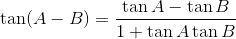 \tan (A-B) = \frac {\tan A - \tan B }{1+ \tan A \tan B}