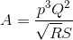 A= \frac{P^{3}Q^{2}}{\sqrt{R}S}