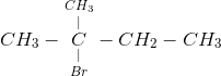 CH_{3}-\underset {Br}{\underset {|}{\overset {CH_{3}}{\overset {|}{C}}}}-CH_{2}-CH_{3}