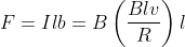 F=Ilb=B\left ( \frac{Blv}{R} \right )l