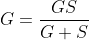 G=\frac{GS}{G+S}