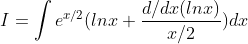 I= \int e^{x/2}(lnx +\frac{d/dx(lnx)}{x/2})dx