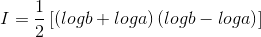 I=\frac{1}{2}\left [ \left ( logb+loga \right )\left ( logb-loga \right ) \right ]