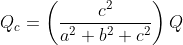 Q_{c}= \left ( \frac{c^{2}}{a^{2}+b^{2}+c^{2}} \right )Q\: