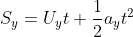 S_{y}=U_{y}t+\frac{1}{2}a_{y}t^{2}