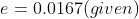 e=0.0167(given)