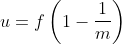 u=f\left ( 1-\frac{1}{m} \right )