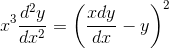 x^{3}\frac{d^{2}y}{dx^{2}}=\left ( \frac{xdy}{dx} -y\right )^{2}