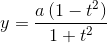 y=\frac{a\left ( 1-t^{2} \right )}{1+t^{2}}