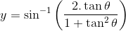 y=\sin^{-1}\left ( \frac{2.\tan \theta}{1+\tan^2 \theta} \right )