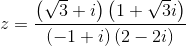 z= \frac{\left ( \sqrt{3}+i \right )\left ( 1+\sqrt{3}i \right )}{\left ( -1+i \right )\left ( 2-2i \right )}