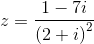 z= \frac{1-7i}{\left (2+i \right )^{2}}
